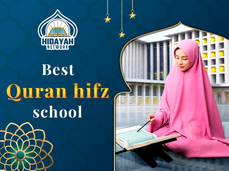 Best Quran Hifz School |#1 Quran memorization website