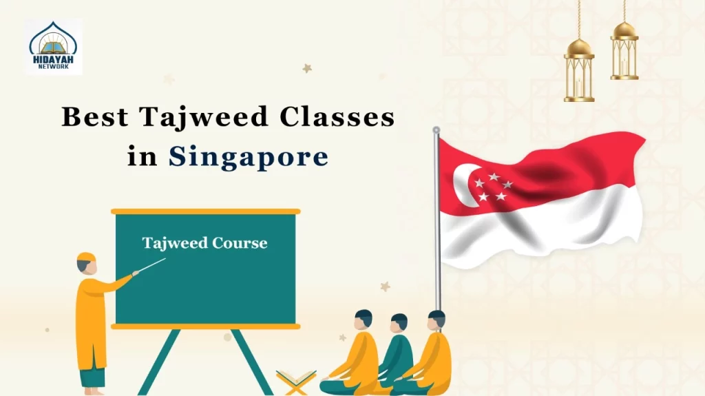 Online Tajweed Classes In Singapore