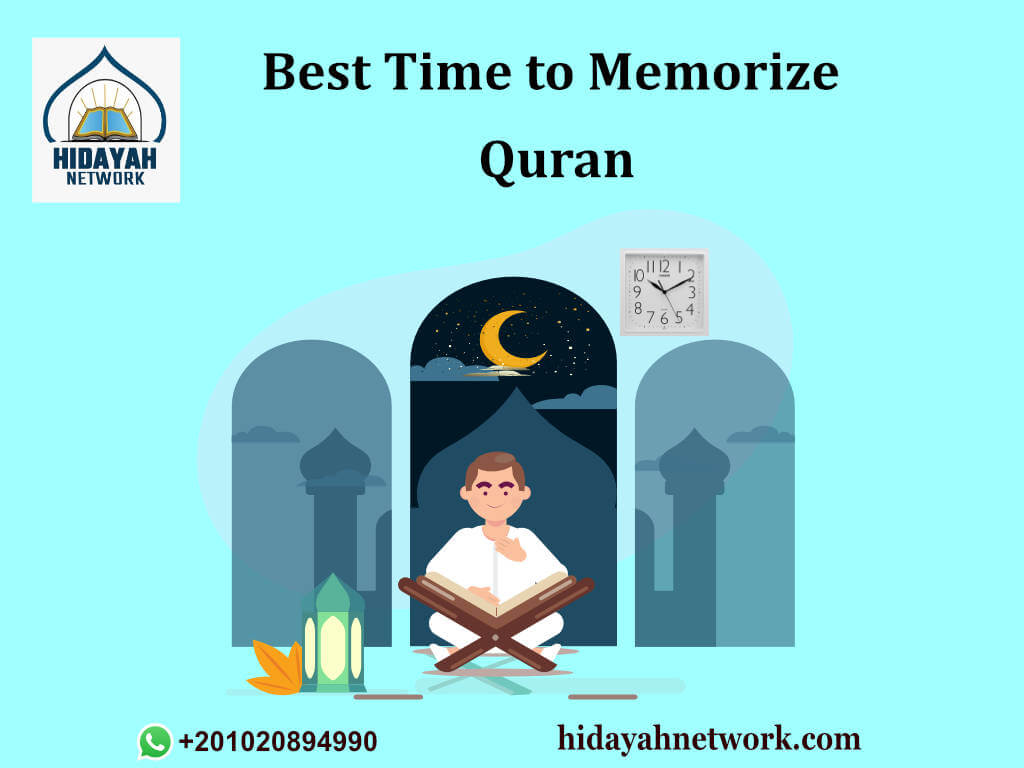 Best Time to Memorize Quran