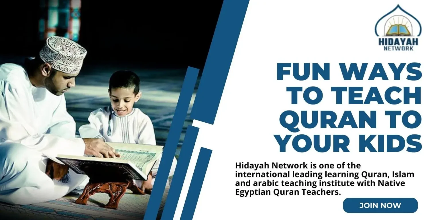 Fun Ways to Teach Quran to Kids